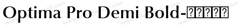Optima Pro Demi Bold字体转换